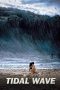 Nonton Film Tidal Wave (2009) Terbaru Nonton Film Tidal Wave (2009) Terbaru