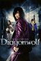 Nonton Film Dragonwolf (2013) Terbaru Nonton Film Dragonwolf (2013) Terbaru
