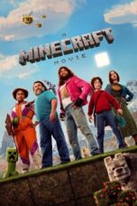 Nonton Film A Minecraft Movie (2025) Terbaru